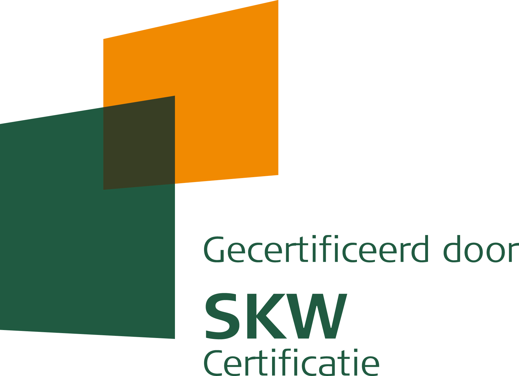 Gecertificeerd door SKW